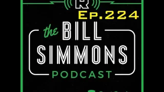 The Bill Simmons Podcast: Saturday Rollin' NBA Finals Edition With Joe House Ep. 224