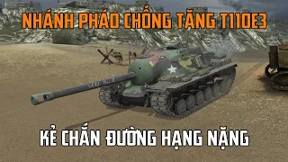 Nhánh pháo chống tăng T110E3 | World Of Tanks Blitz