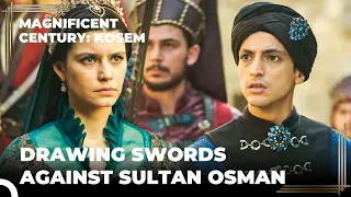 Kosem Sultana Got the Support of the Janissaries | Magnificent Century: Kosem