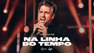 Leo Chaves - Na Linha do Tempo