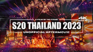 S2O Thailand 2023  ||  Unofficial Aftermovie (4K)
