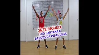 LÉO SANTANA E BARÕES DA PISADINHA - JÁ TE ESQUECI (COREGRAFIA BRASUCA)