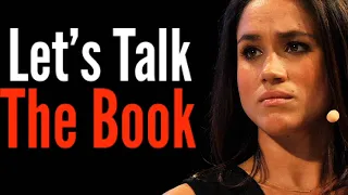 Let's Discuss Meghan Markle Book Revenge By Tom Bower