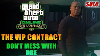 GTA Online: The Contract - Don't Mess With Dre (Dr. Dre's VIP Contract Final Mission - Solo Guide)