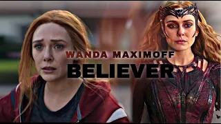 Wanda Maximoff | Believer