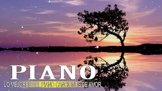 Los mejores 30 temas de la musica romantica instrumental - Melodias de piano romantico