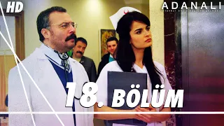 Adanalı 18. Bölüm | HD