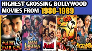 Top 10 Higesht Grossing Bollywood Movies 1980-1989 || Highest Grossing Film of those year||