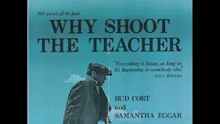 Why Shoot the Teacher (1977)  - Full Movie (1/2)