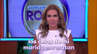 Los celos de mi marido me matan. | Esta tarde en Acércate a Rocío