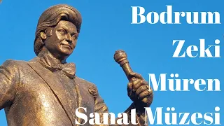 Bodrum Zeki Müren Sanat Müzesi