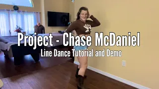 Project - Chase McDaniel Line Dance Tutorial and Demo | Faith Conners
