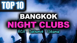 Bangkok Nightlife - Where To Party - TOP 10 Night Clubs in Bangkok Thailand - Ekkamai RCA Sukhumvit