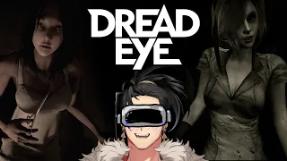 【DreadEye VR】If Xmas can start in November, Spooky month can start now too. (Yes, it's clickbait!!)