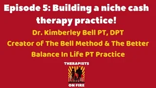 Start a niche cash based physical therapy practice