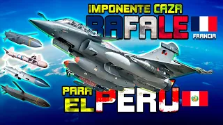 EL FUTURO DEL PODER AÉREO PERUANO | EL AVIÓN DE COMBATE RAFALE