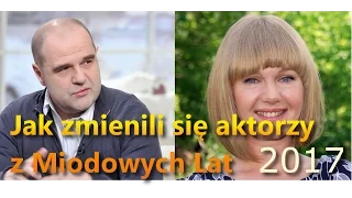 Jak zmienili się aktorzy z serialu Miodowe Lata po 19 latach