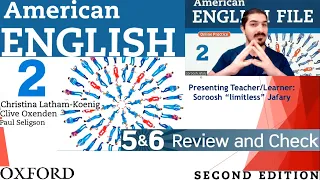 American English File 2nd Edition Book 2 Student Book Part 5 and 6 Review and Check