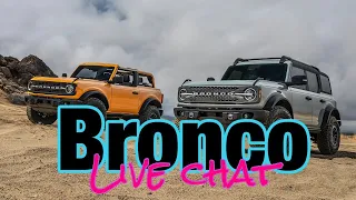 Live Ford Bronco talk, 2021 Bronco's are heading to dealerships