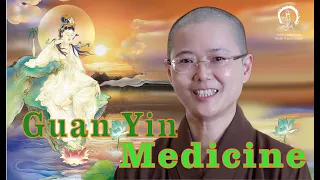 GUAN YIN Story | MEDICINE Guan Yin : Avalokiteshvara's  Love Cures Pandemic | Master Miao Jing