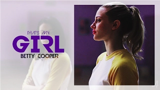 betty cooper | that's my girl