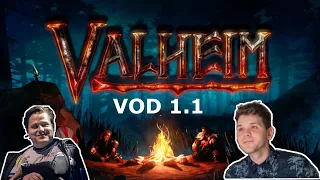 H2P_GUCIO I DELORD OGRYWAJĄ VALHEIM | CAŁY VOD 1.1