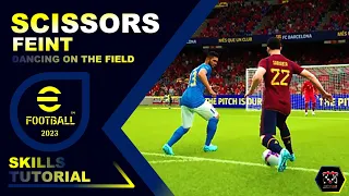 TUTORIAL SCISSORS FEINT EFOOTBALL 2023 PS4/ PS5/ PC UPDATE v2.3.0