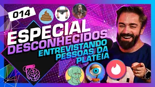 CONVERSANDO COM DESCONHECIDOS #014 - Inteligência Ltda. Podcast