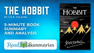 Bilbo's Unexpected Adventure: "The Hobbit" Short Book Summary & Insights
