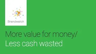 Brandwatch gives... More Value for Money