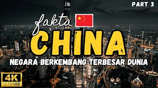 Fakta Menarik Negara China yang Jarang Kalian Ketahui !! (Part 3)