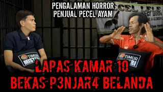 NGERIH BANGET.. || PENGALAMAN DI KAMAR LAPAS BEKAS PENJ4R4 BELANDA