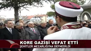 KORE GAZİSİ VEFAT ETTİ