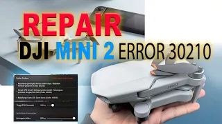 DJI MINI 2 ERROR 30210