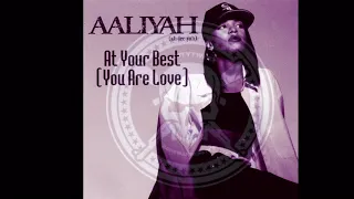 Aaliyah - At Your Best ( You Are Love) Chopped & Screwed