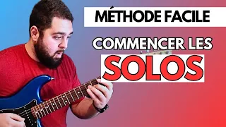 Suivez cette méthode facile et efficace pour jouer des solos