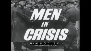 1964 TV SHOW   " MEN IN CRISIS: HITLER VS HINDENBURG "  1930s RISE OF NAZI PARTY IN GERMANY 94114