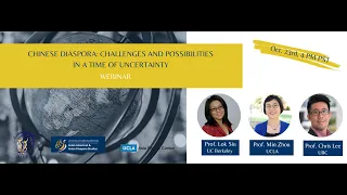 Chinese Diaspora: Challenges and Possibilities in a Time of Uncertainty Webinar