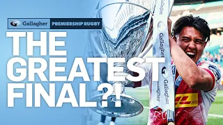 The Greatest Final EVER?! | Final 10 | Exeter Chiefs v Harlequins | Gallagher Premiership Rugby