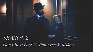 Miss Scarlet & The Duke || DON'T BE A FOOL x TENNESSEE WHISKEY