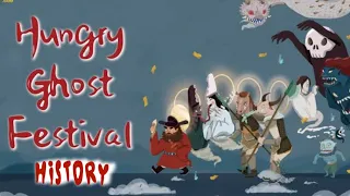 History of The Hungry Ghost Festival