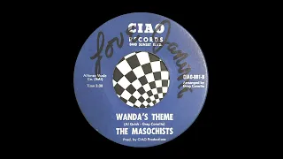 The Masochists – Wanda's Theme