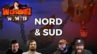 NORD & SUD (Worms W.M.D)
