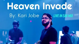Heaven Invade by: Kari Jobe | LIVE IN EAR MIX | Without Walls AZ Church