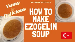 How to make Ezogelin Soup | Turkish style soup!