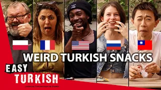 Foreigners React to Weird Turkish Snacks | Easy Turkish 90