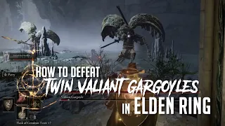 How to Defeat Twin Valiant Gargoyles at Siofra Aqueduct in Elden Ring (Easy Kill)