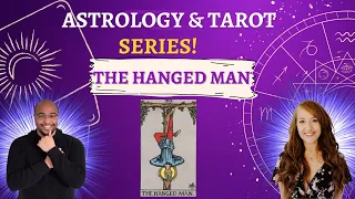 The HANGED MAN Tarot card and Astrology ! #AstrologyWithHeather #ReydiantReality #astrologyandtarot