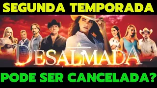 Polêmica com L[ivia Brito no México pode cancelar segunda temporada de A Desalmada!!!