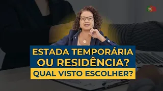 Visto de residência ou de estada temporária para Portugal? Entenda a diferença|Por Edilene Gualberto